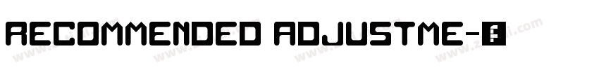 recommended adjustme字体转换